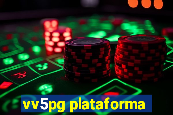 vv5pg plataforma